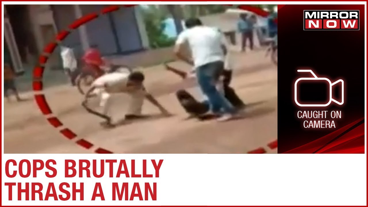 Madhya Pradesh: Cops brutally thrash a man on road; victim was suffering from kidney problems