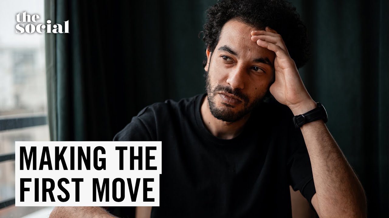 Why Aren’t Men Making the First Move Anymore? | The Social
