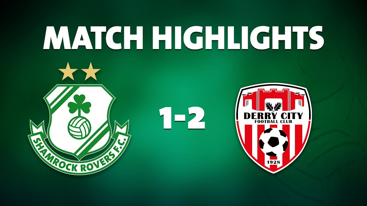 Highlights l Rovers 1-2 Derry City l 3 March 2023