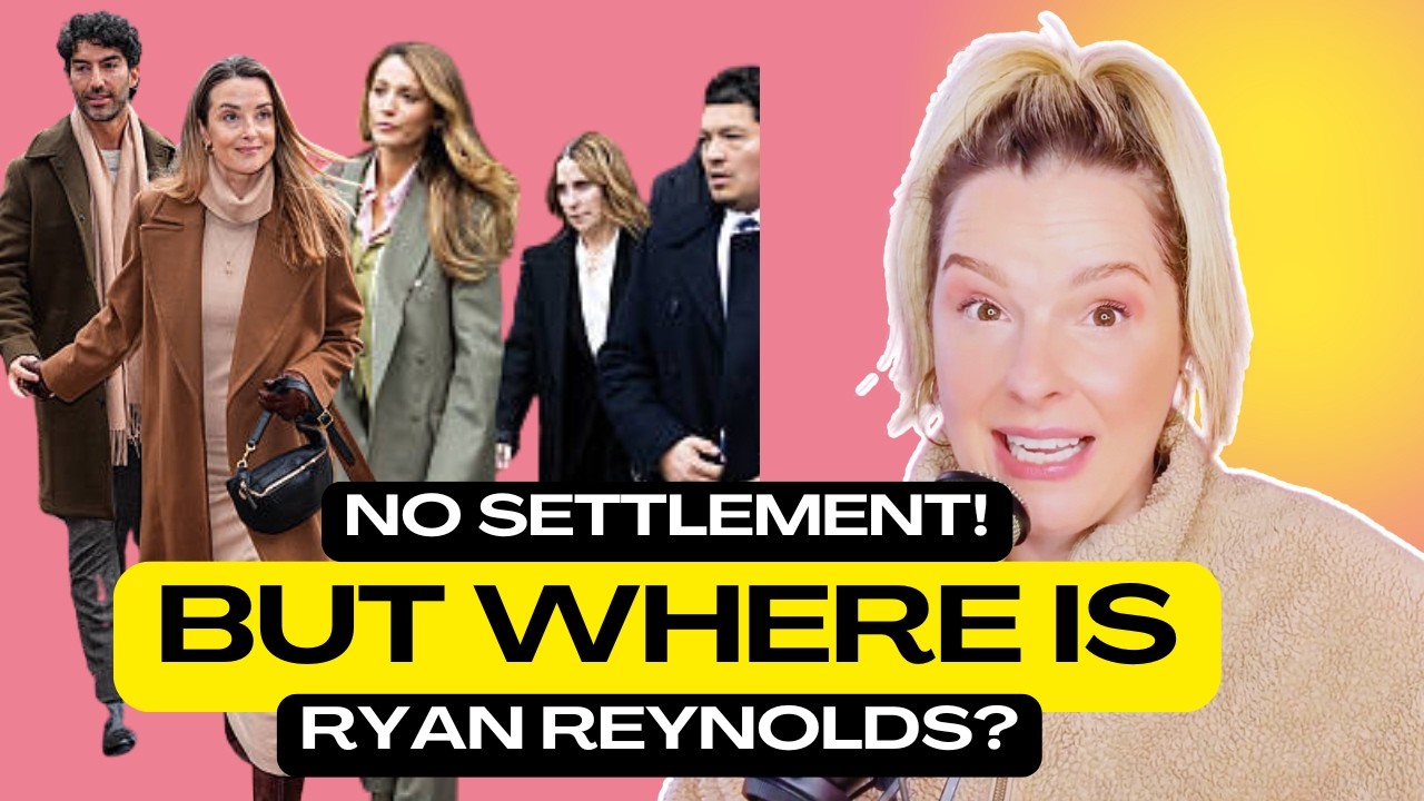 NO SETTLEMENT in LIVELY v WAYFARER! RYAN REYNOLDS MIA!