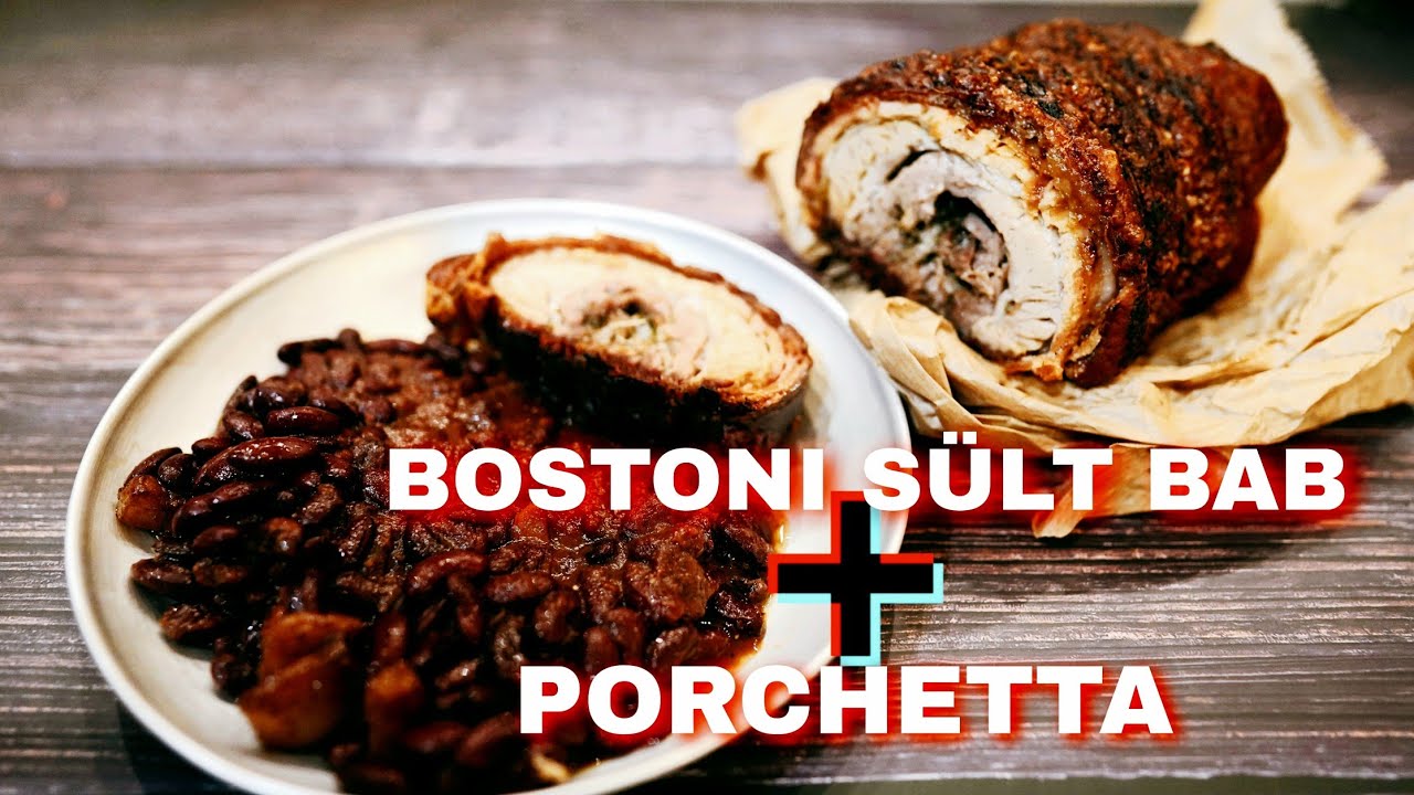 BOSTONI SÜLT BAB + PORCHETTA ÚJRA 🐖