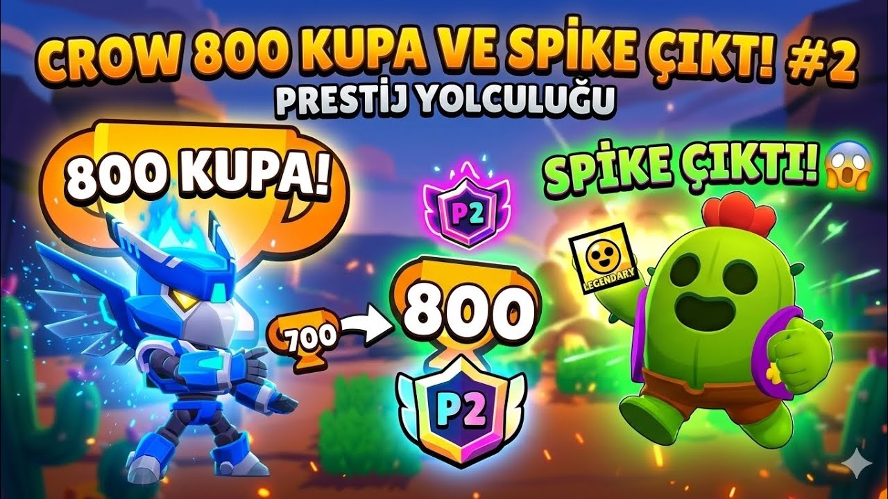 800 KUPA CROW YAPARKEN SPİKE ÇIKTI! 😱 (ŞANSIM ŞAKA MI?) 🌵🦅
