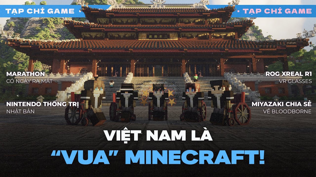 TẠP CHÍ GAME #246| Việt Nam 