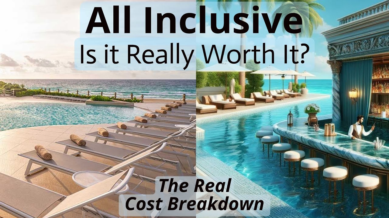 All Inclusive vs. Regular Hotels: What's the Best Value?