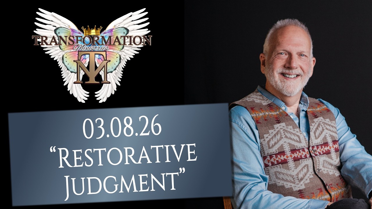 Restorative Judgment - 03.08.26