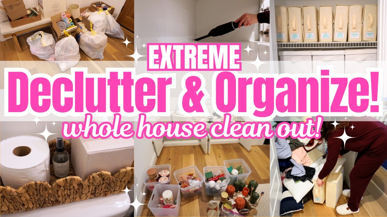 Extreme Declutter and Organize! Whole House Declutter and Organize! New Home Organization Ideas