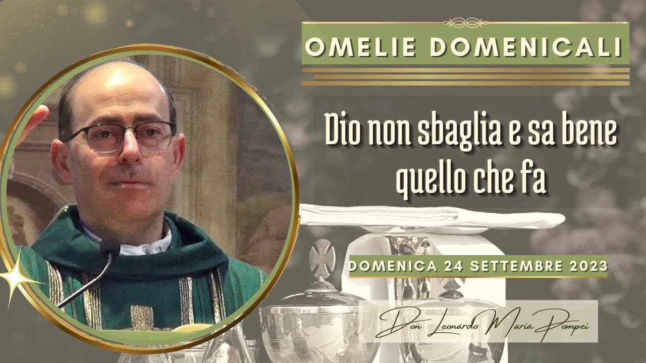 Dio non sbaglia e sa bene quello che fa