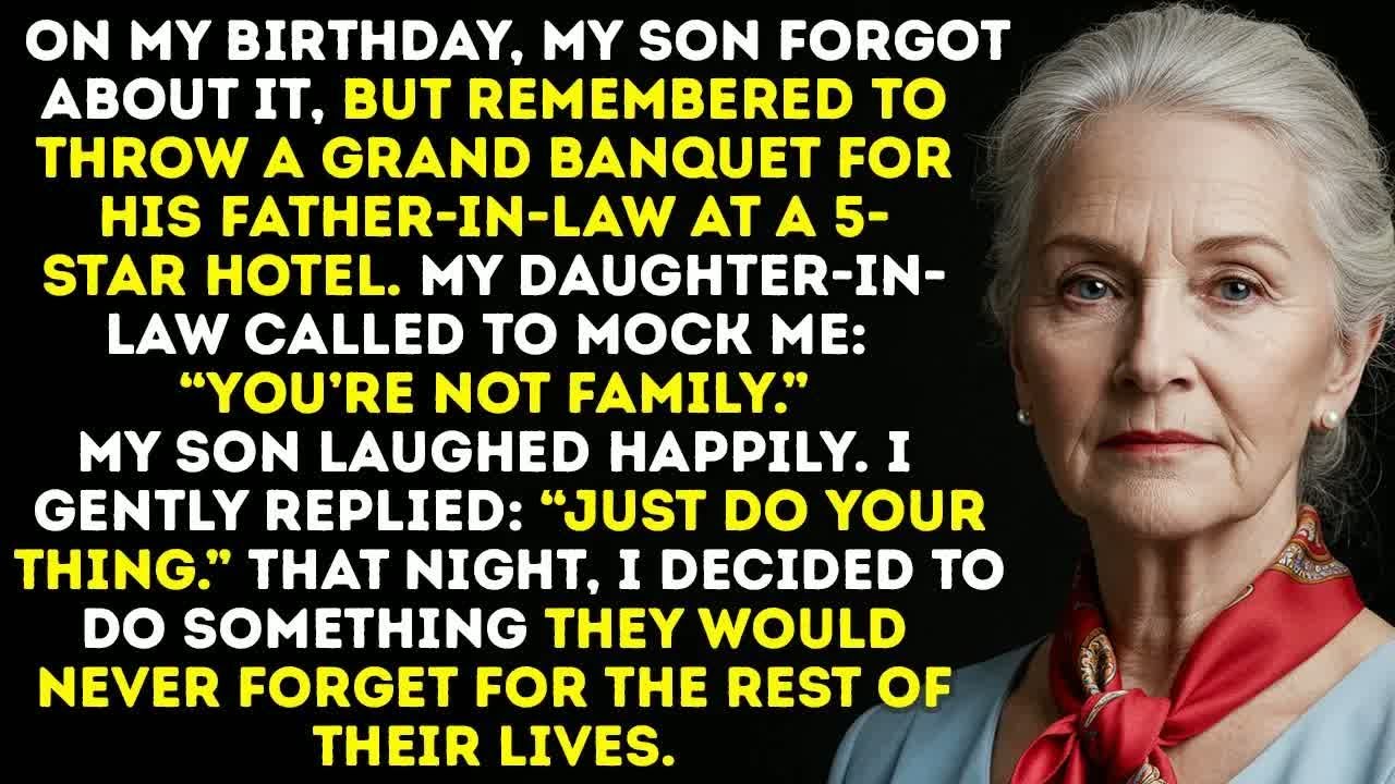 My Daughter-In-Law Called To Mock Me： “You’re Not Family.” That Night, I Made Her Regret It.