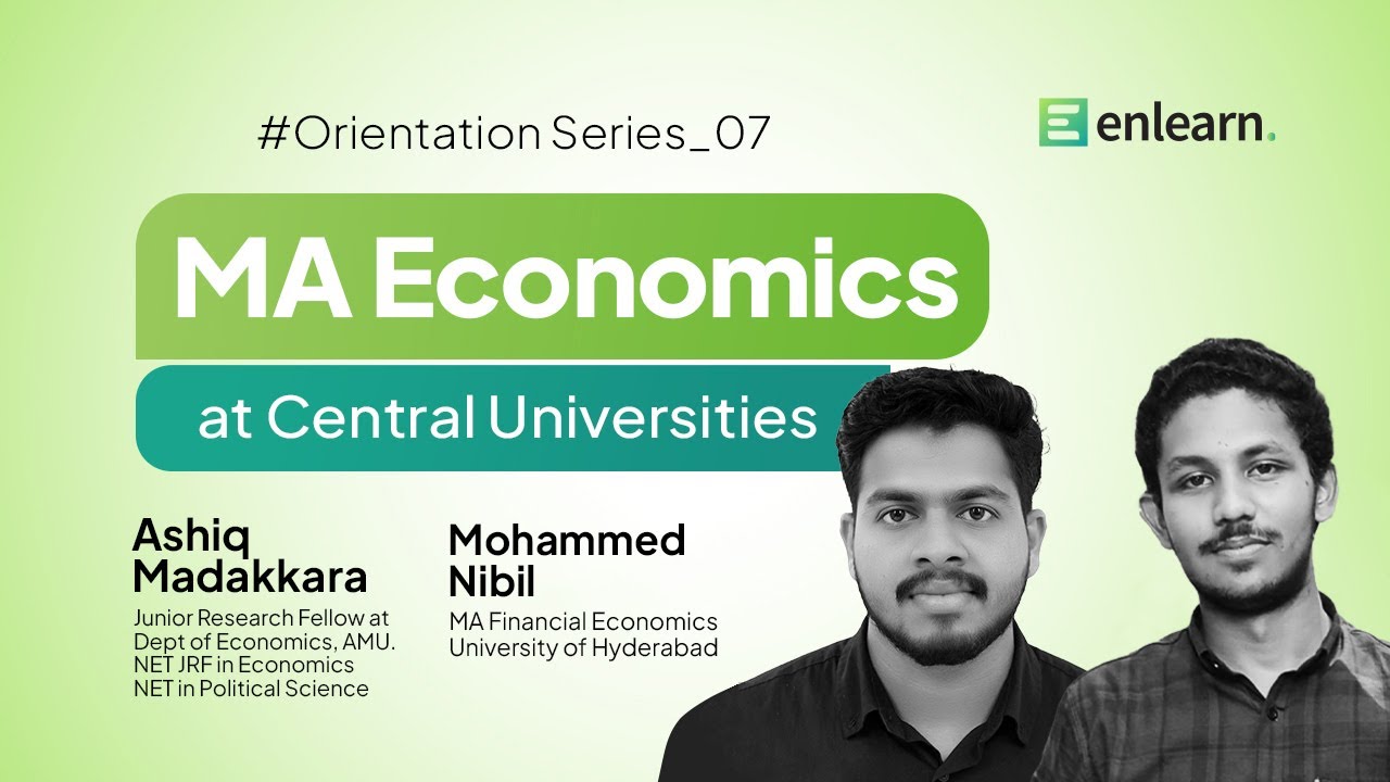 ORIENTATION SESSION 07 | MA ECONOMICS