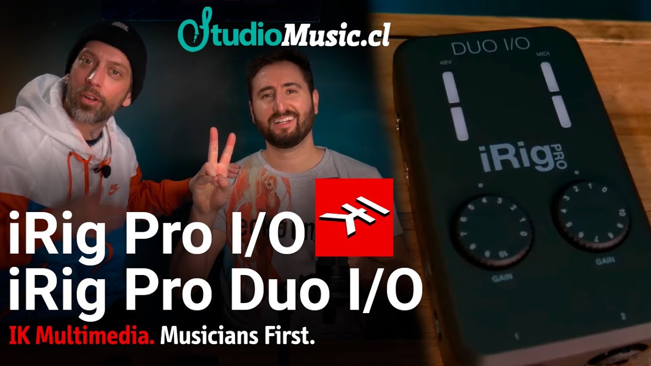 Las Pequeñas Maravillas: IK Multimedia iRig Pro y iRig Pro Duo I/O - StudioMusic.cl