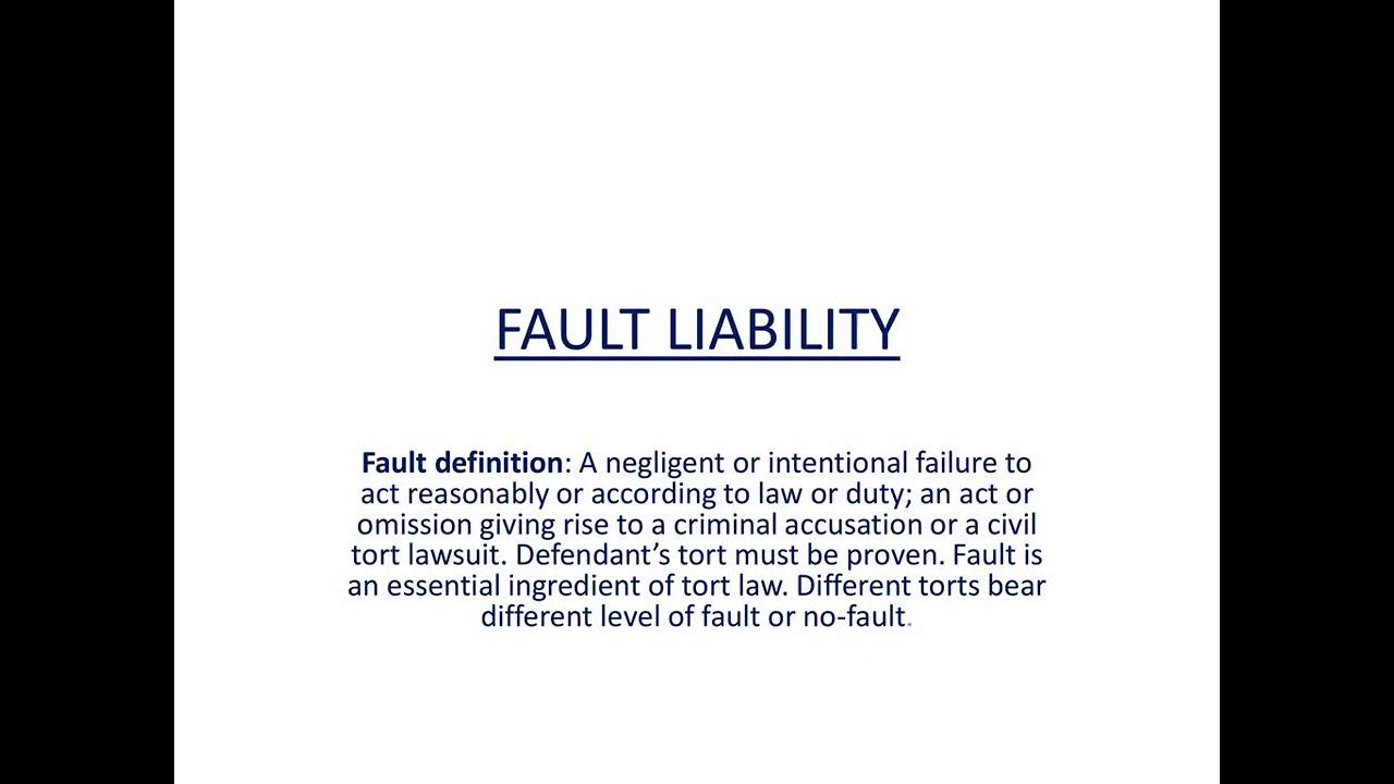 Fault Liability in Law of Torts