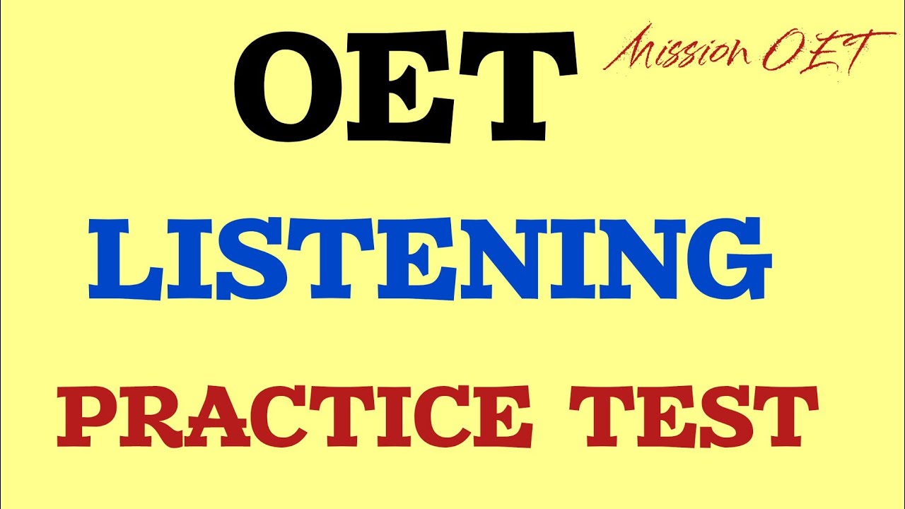 OET | Exam Oriented Listening Sample | 