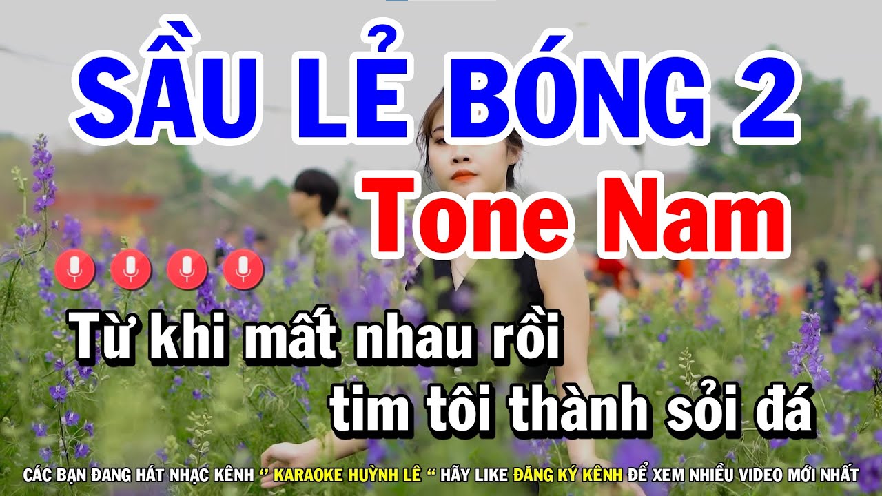 Karaoke Sầu Lẻ Bóng 2 | Nhạc Sống Tone Nam Dễ Hát | Karaoke Huỳnh Lê