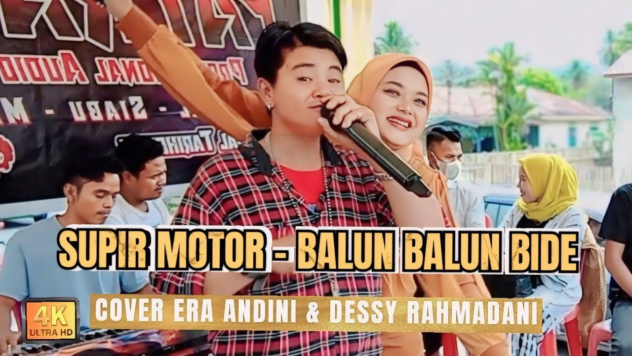 SUPIR MOTOR - BALUN BALUN BIDE DESSY RAHMADANI & ERA ANDINI TAPSEL