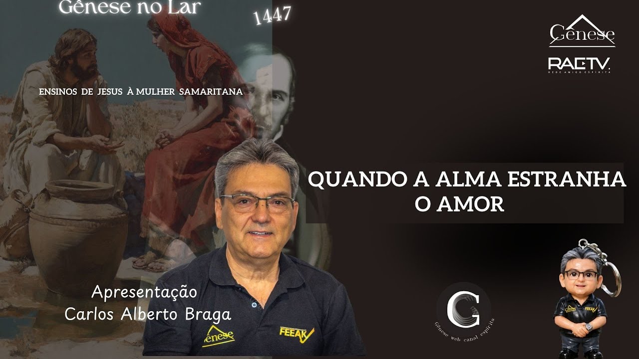 QUANDO A ALMA ESTRANHA O AMOR - GNL #1447