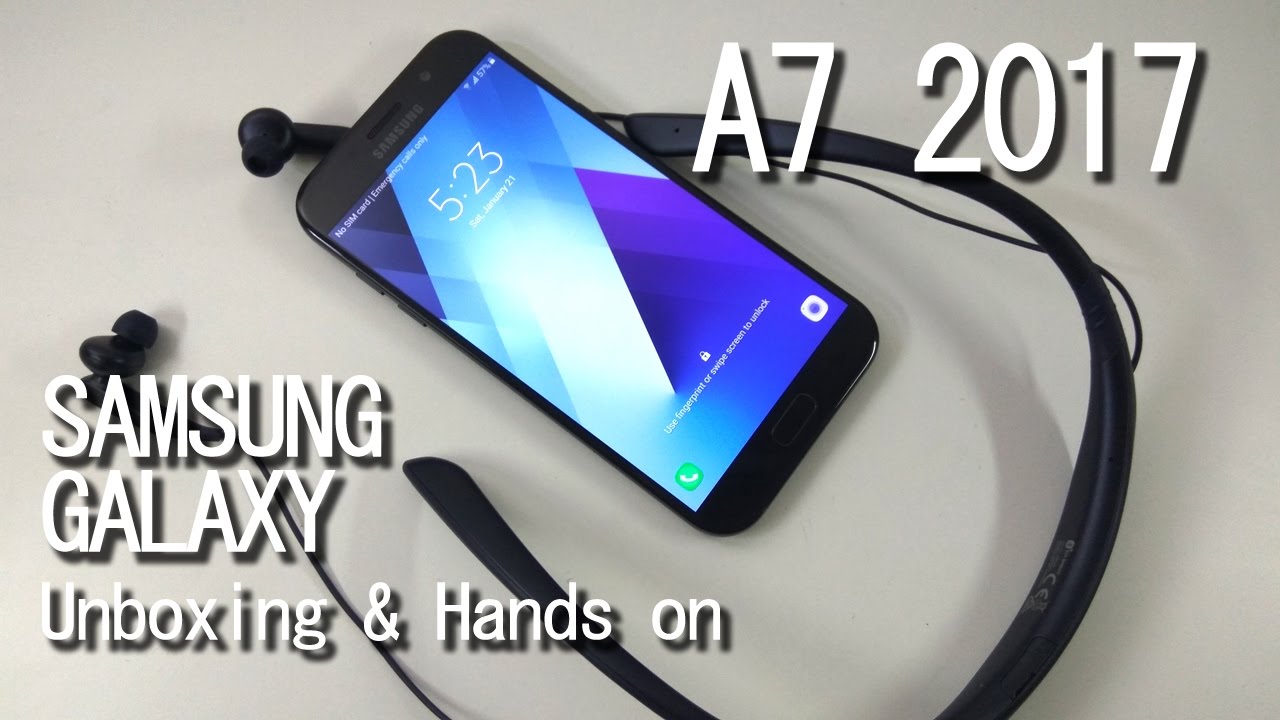 Samsung A7 2017 Unboxing & Hands on