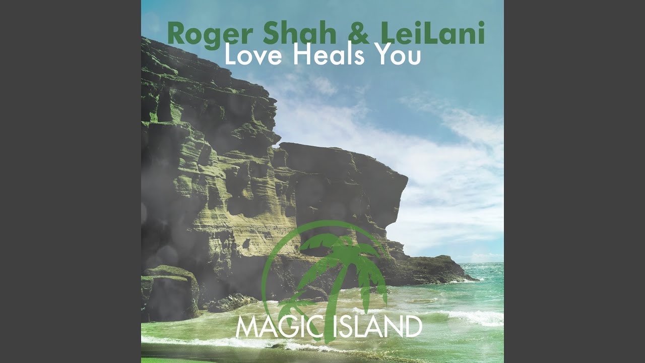 Love Heals You (Original Mix)