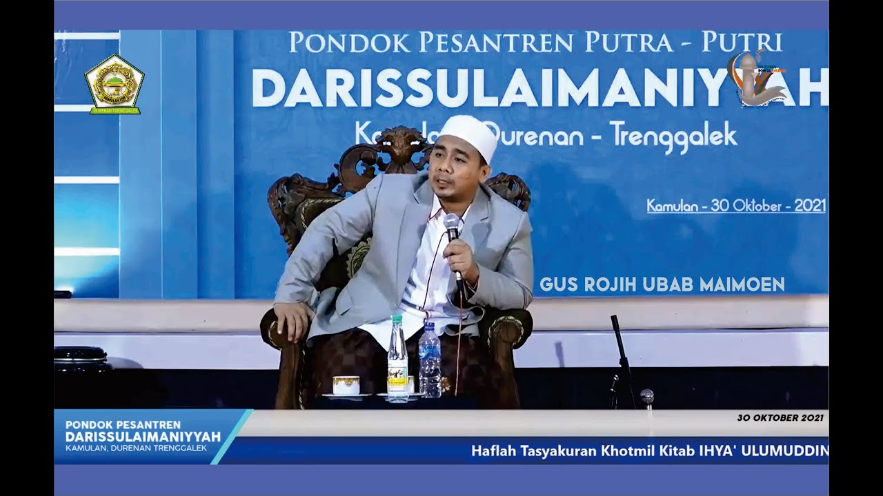 TERBARU!!! (PPDS) PENGAJIAN GUS ROJIH UBAB MAIMOEN  HAFLAH TASYAKUR KHOTMIL KITAB IHYA' ULUMUDIN