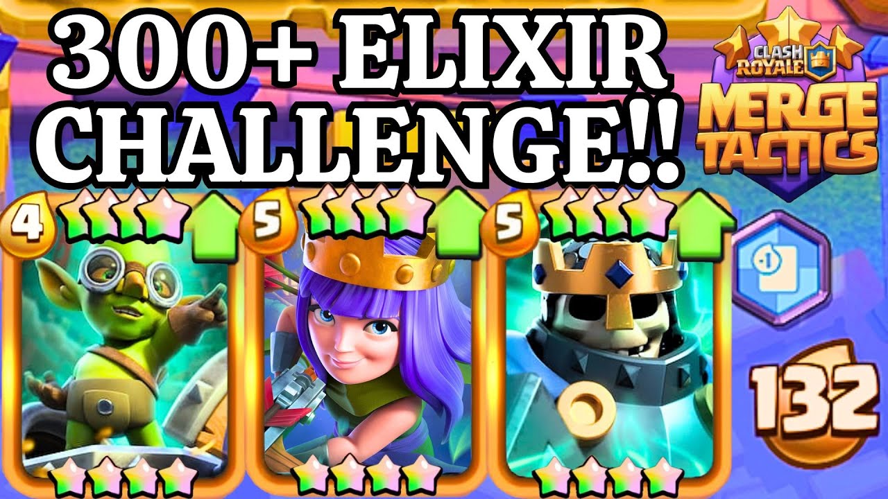 Can I Get 300 ELIXIR In One GAME?! - Clash Royale Merge Tactics
