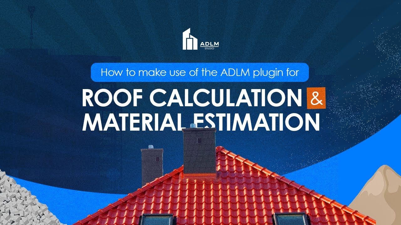 ADLM Planswift Plugin: Accurate Roof Quantity TakeOff & Export to Excel for Construction Projects
