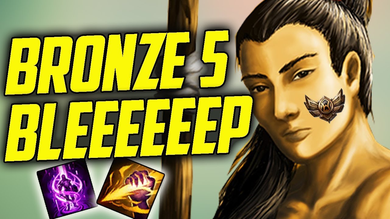 BRONZE 5 Xin Zhao MAIN 