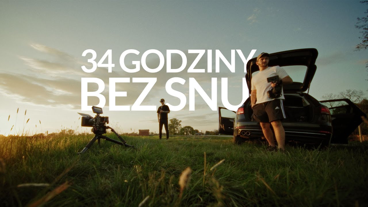Przejechaliśmy całą Polskę, żeby stworzyć ten film – 34 godziny bez snu! – VLOG