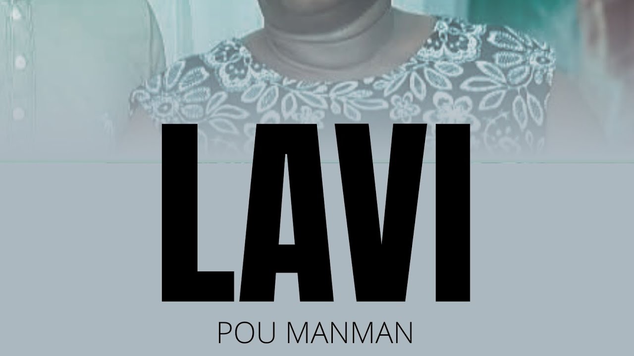LAVI POU MANMAN [ Boss2me SoFresH ]