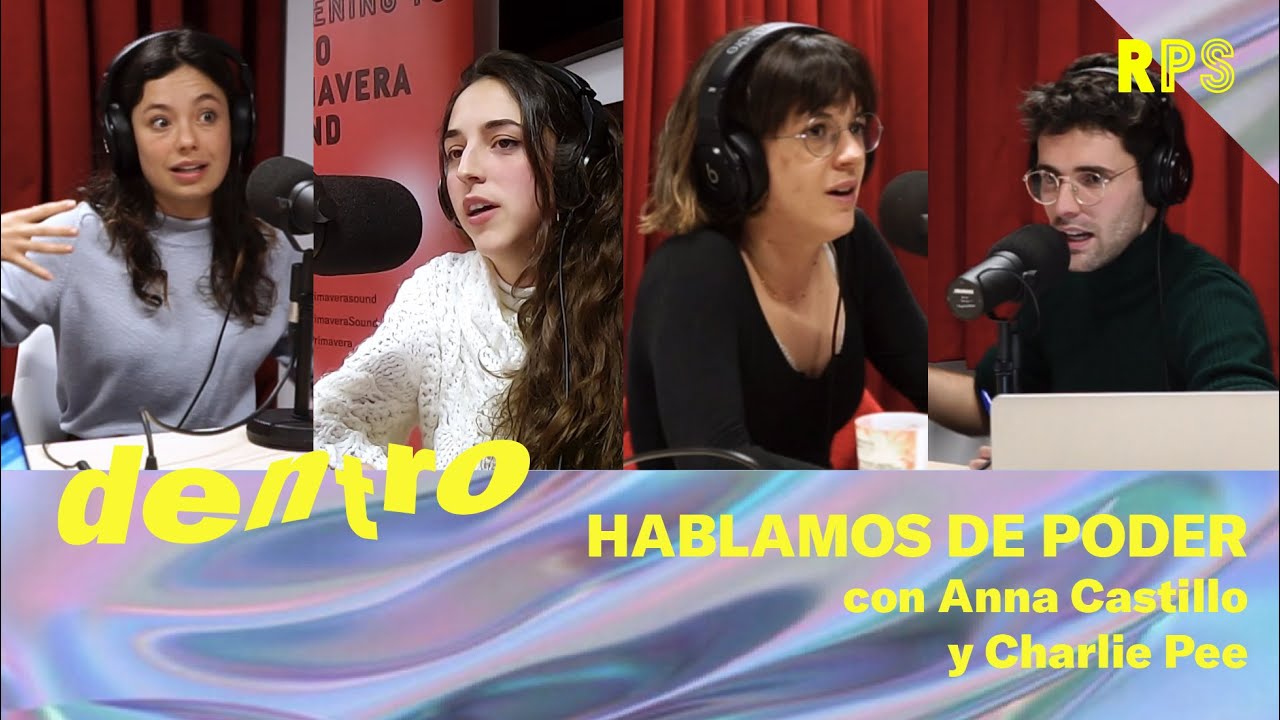 ANNA CASTILLO, CHARLIE PEE Y EL PODER | DENTRO | #RPS