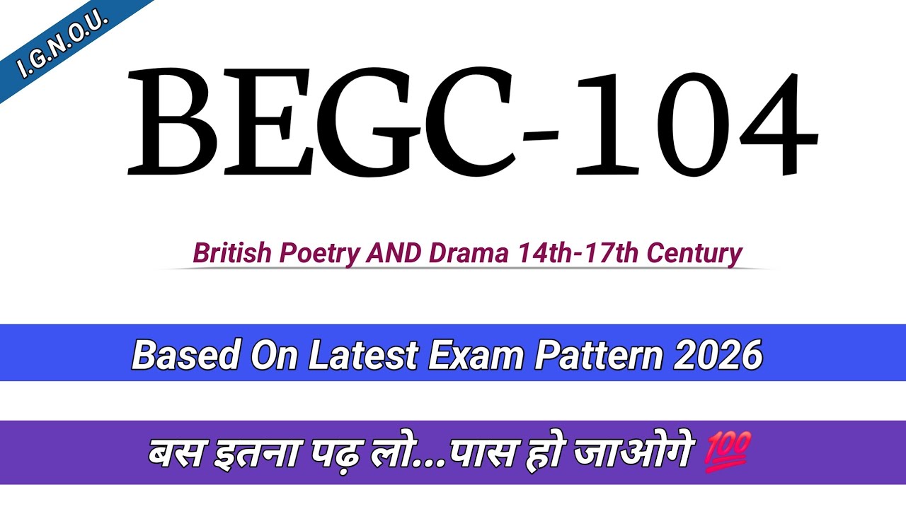 IGNOU BEGC-104 WAŻNE PYTANIA Z ODPOWIEDZIAMI | Brytyjska poezja i dramat XIV-XVII wieku #begc104