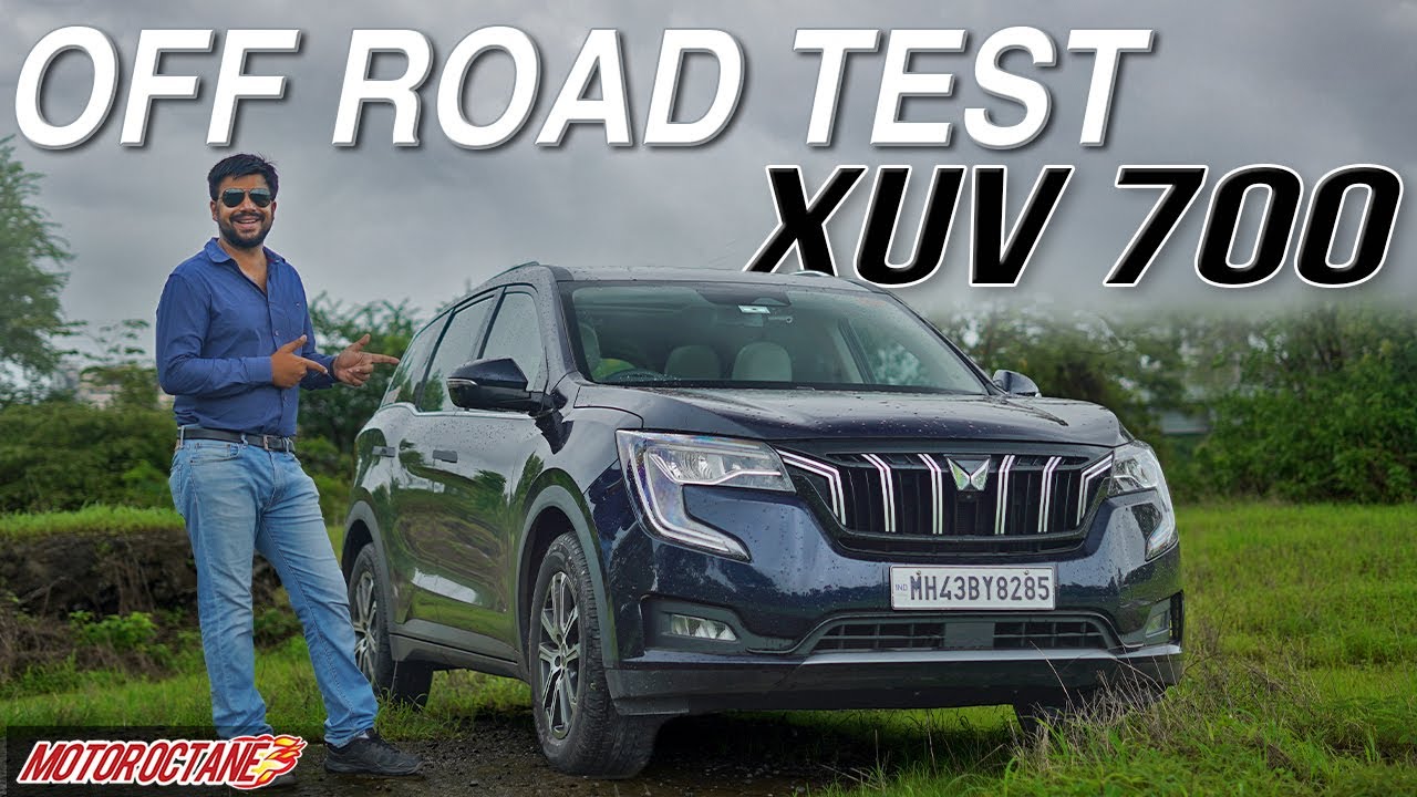 Mahindra XUV700 AWD ka Off Road Test