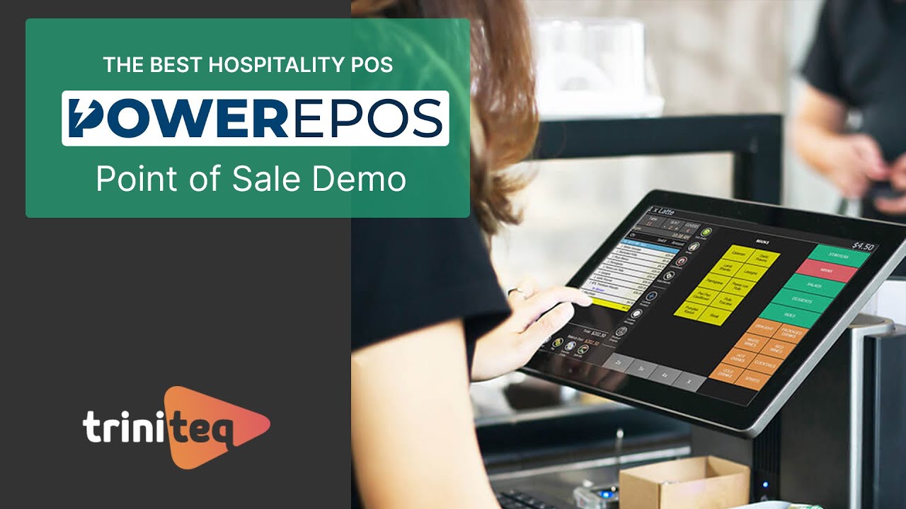 The Best Hospitality POS | Triniteq's PowerEPOS POS Demo