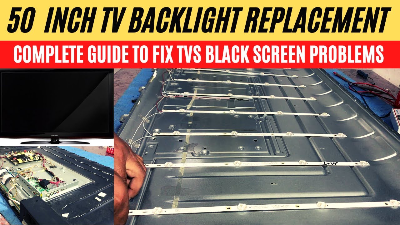 50 INCH TV BACKLIGHT REPLACEMENT TUTORIAL || FIX TV BACKLIGHT BLEED || ECOSTAR
