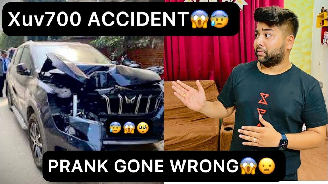 Xuv700 ACCIDENT PRANK GONE WRONG😱😦😢