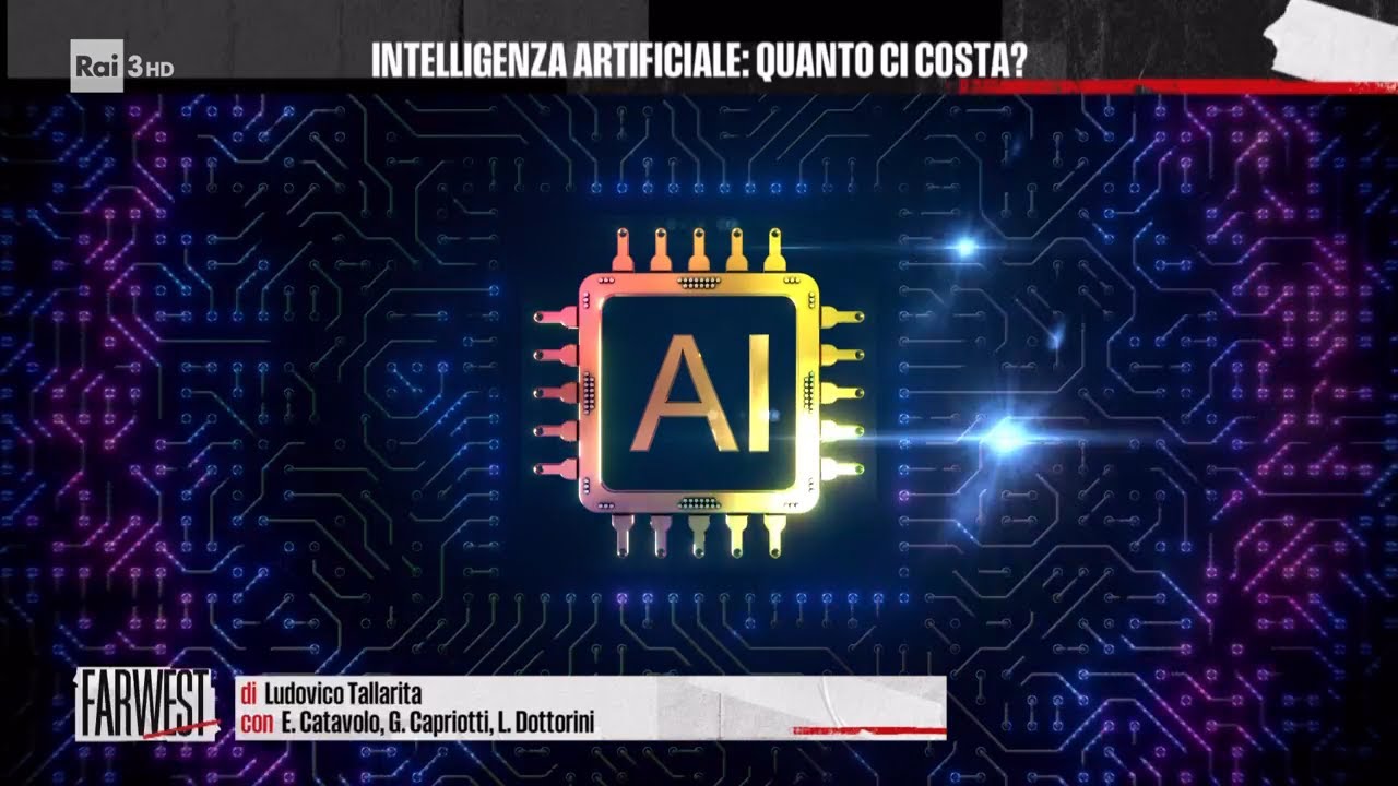 Intelligenza artificiale: quanto ci costa? - FarWest 20/06/2025