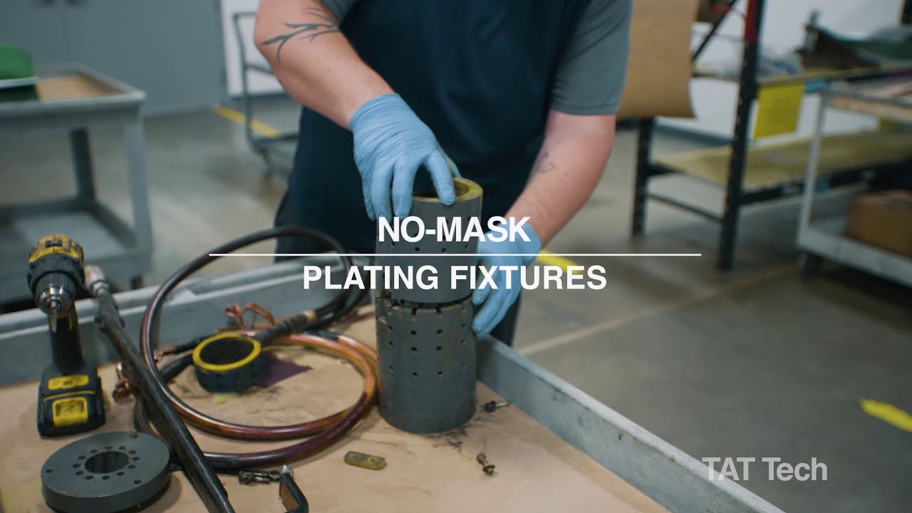TAT Tech: No Mask Plating Fixture