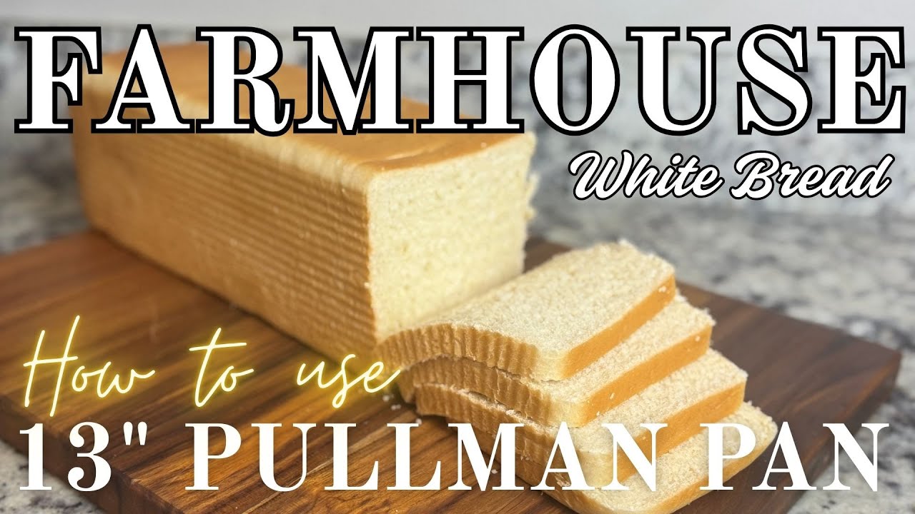 Farmhouse White Bread Recipe 13