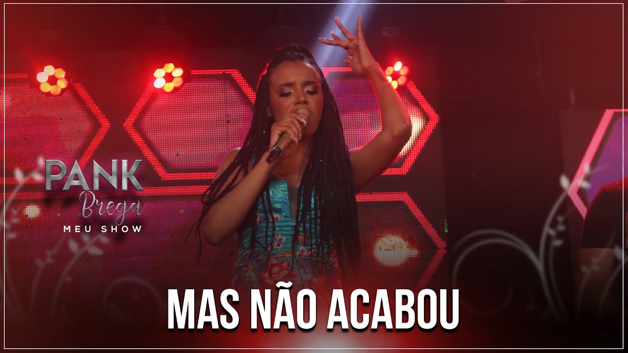 Banda Pank Brega - Mas Não Acabou (DVD Meu Show)