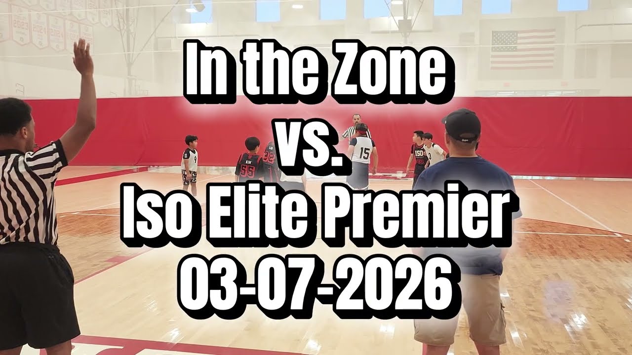 In the Zone vs Iso Premier Elite 11u 03-07-2026