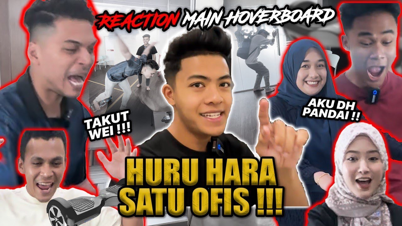 AITEAM CEDER4 JATUH MAIN HOVERBOARD!!! SATU OFIS PANIK MARAHKAN NAZRUL?!