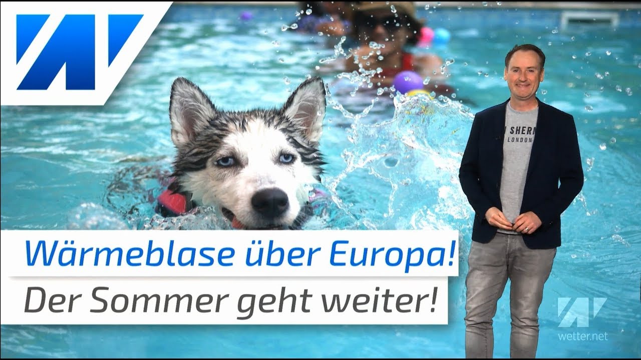 Der Hitzesommer ist zur&uuml;ck!