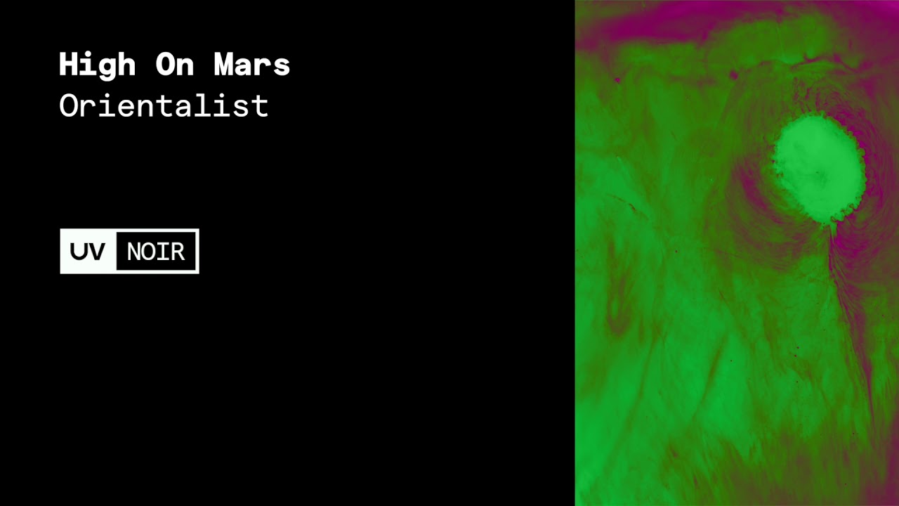 High On Mars - Orientalist