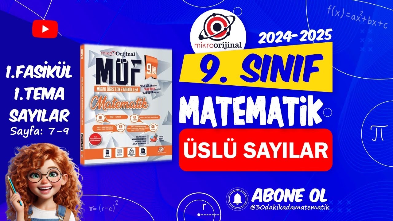 9. Sınıf Matematik  -ÜSLÜ SAYILAR /Orijinal Yayınları - MÖF (syf 7-9)