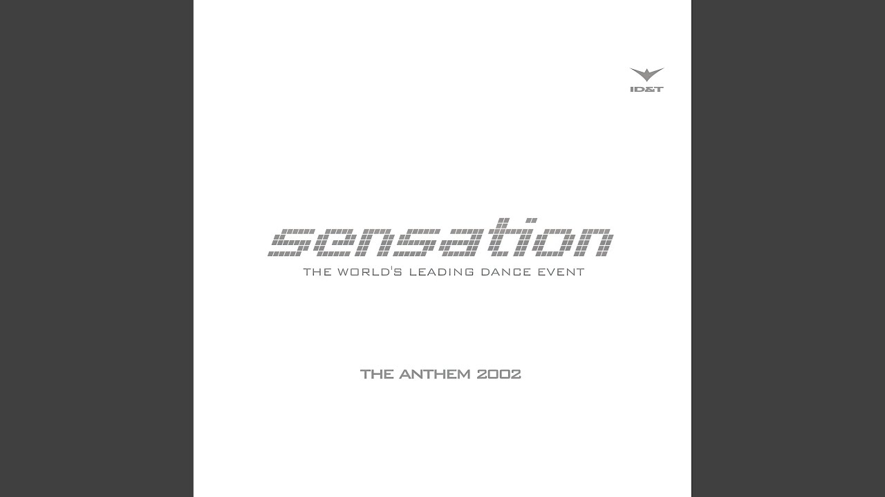The Anthem 2002 (Radio Edit)