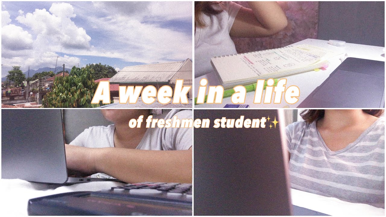 a week in a life of a freshmen student | sam montecillo
