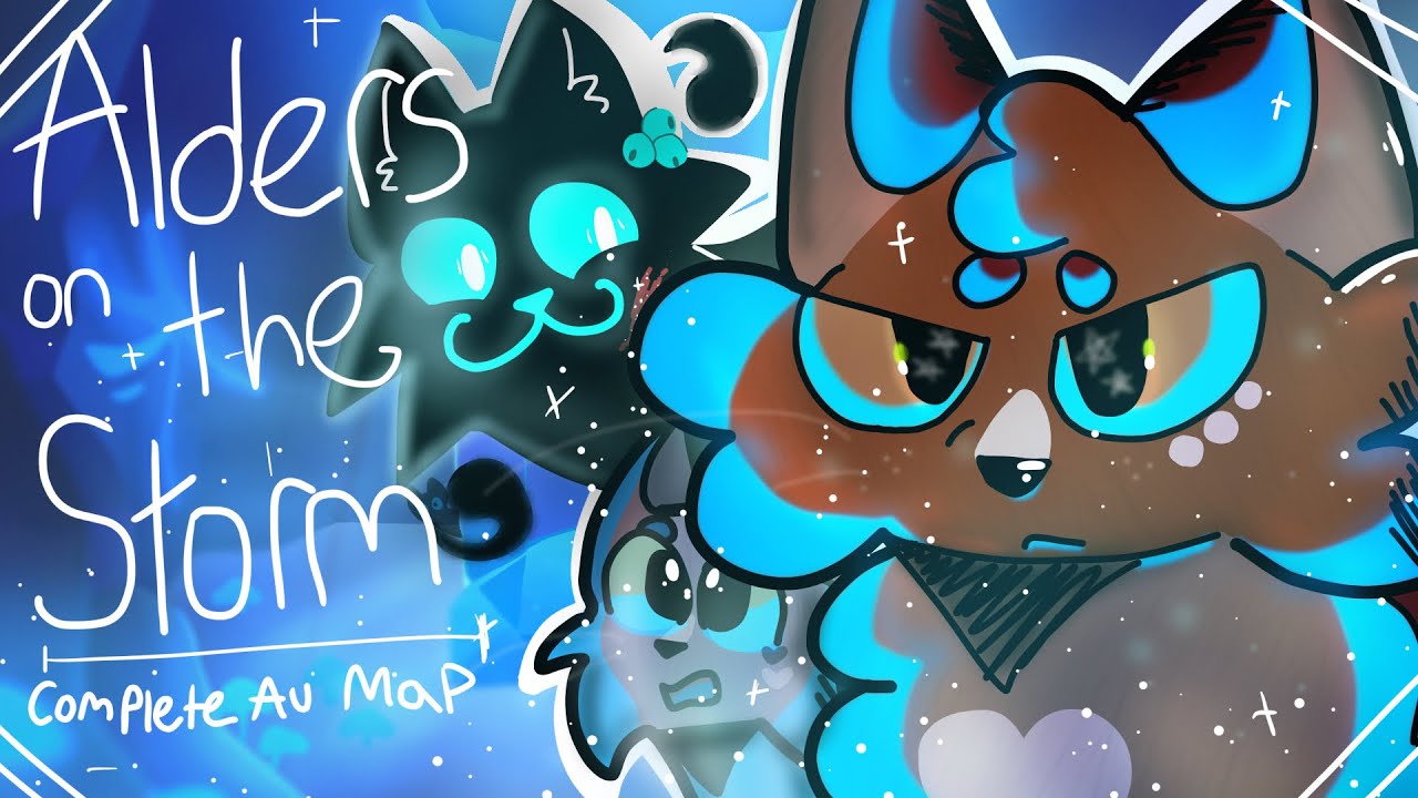 ALDERS ON THE STORM || Complete Mid-Western 1 month Alderpaw AU M.A.P