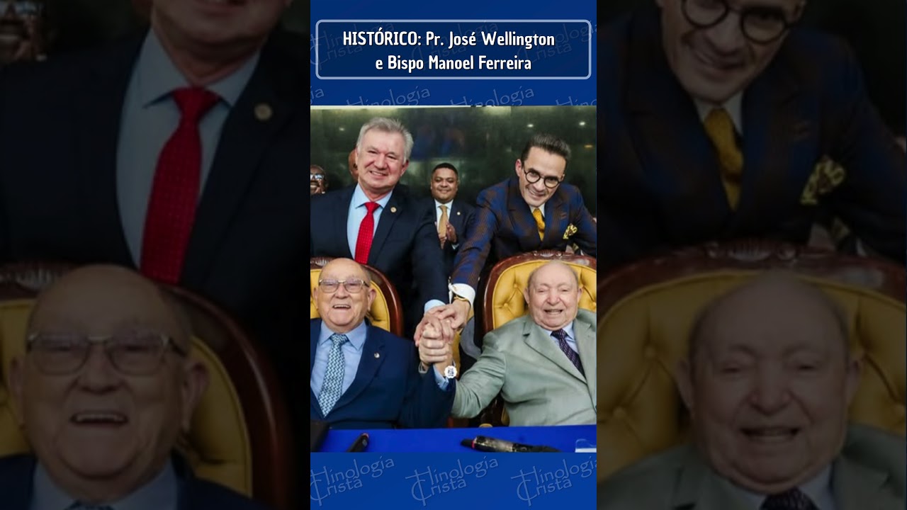 PASTOR JOS&Eacute; WELLINGTON BEZERRA DA COSTA E BISPO MANOEL FERREIRA SE ENCONTRAM NA AD BR&Aacute;S - HIST&Oacute;RICO!