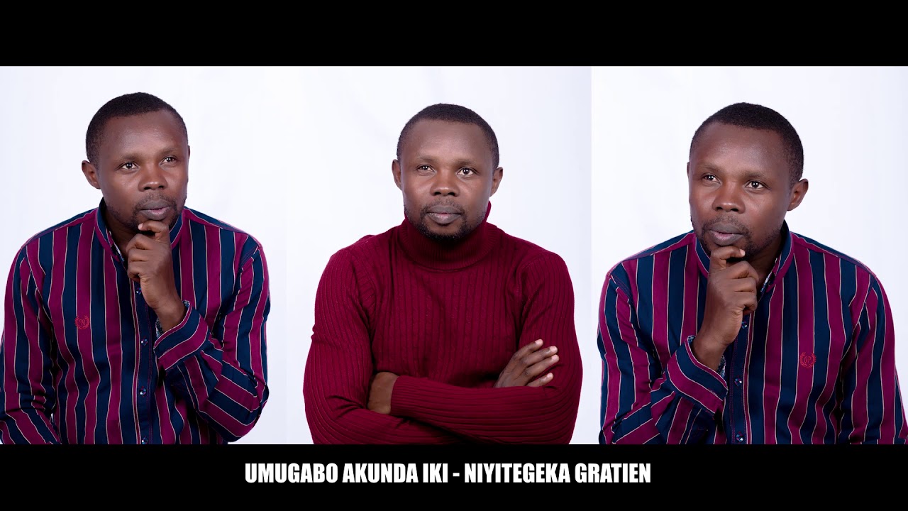 UMUGABO AKUNDA IKI? by NIYITEGEKA GRATIEN
