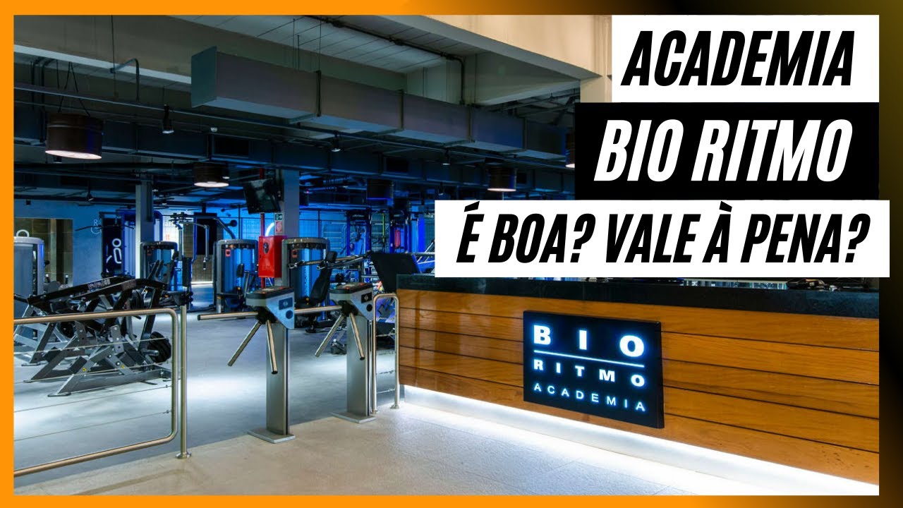 ACADEMIA BIO RITMO &Eacute; BOA ? VALE &Agrave; PENA?