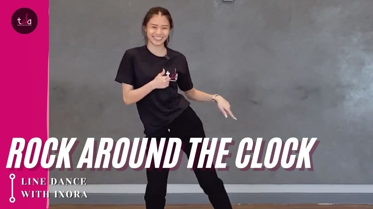 Line Dance with Ixora: Rock Around The Clock