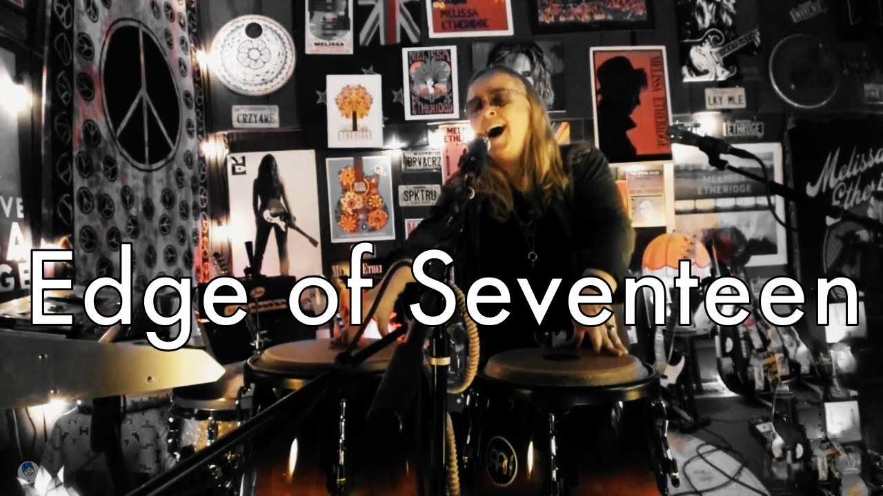 Edge of Seventeen (Stevie Nicks) by Melissa Etheridge | 25 August 2020